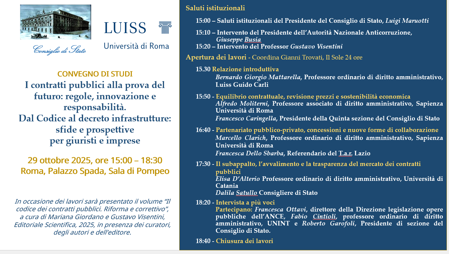 I contratti pubblici alla prova del futuro: regole, innovazione e responsabilità. Dal Codice al Decreto infrastrutture: sfide e prospettive per giuristi e imprese